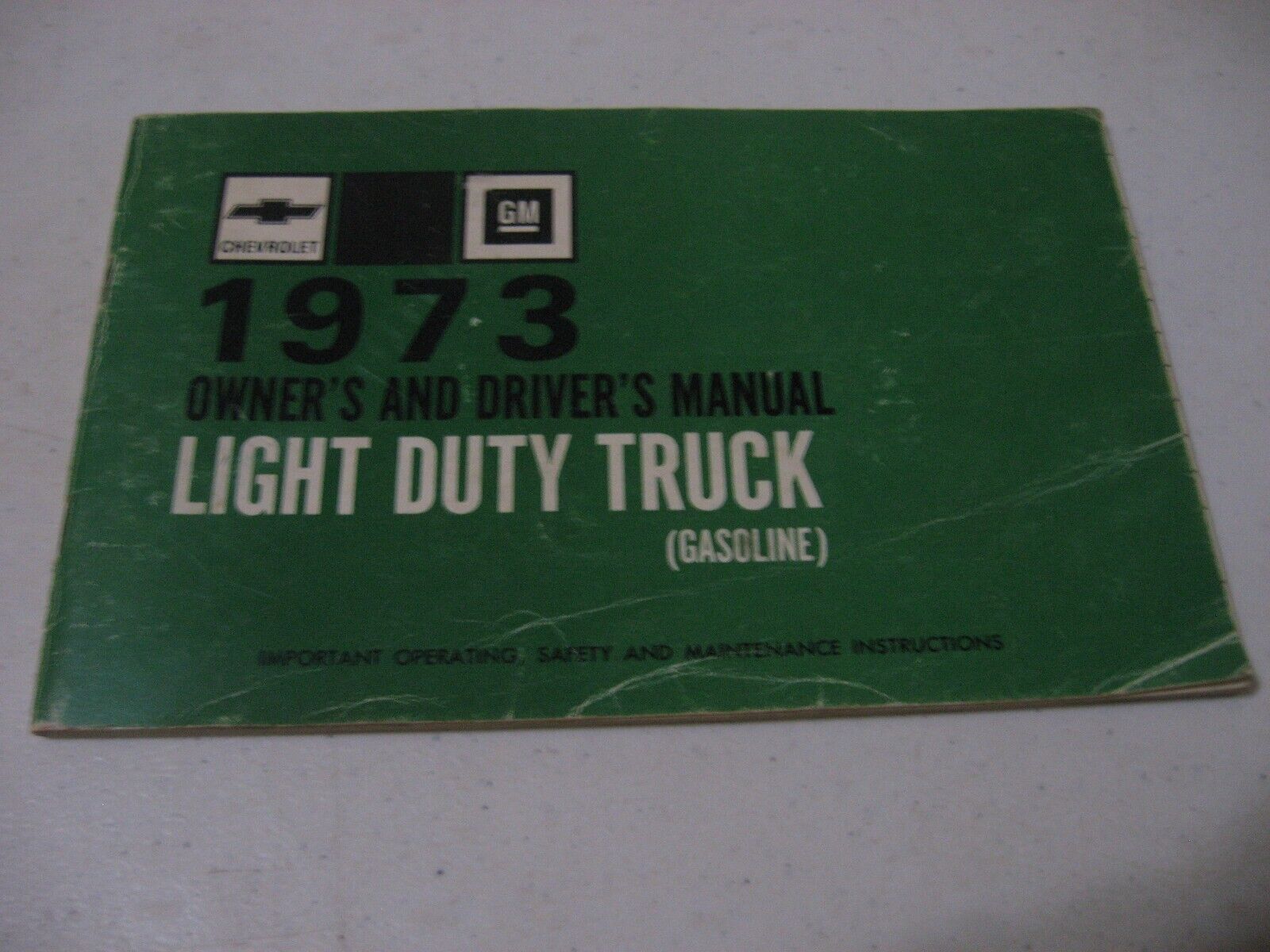 1973 GM Chevrolet Light Duty Trucks - Gasoline - Owner's Manual