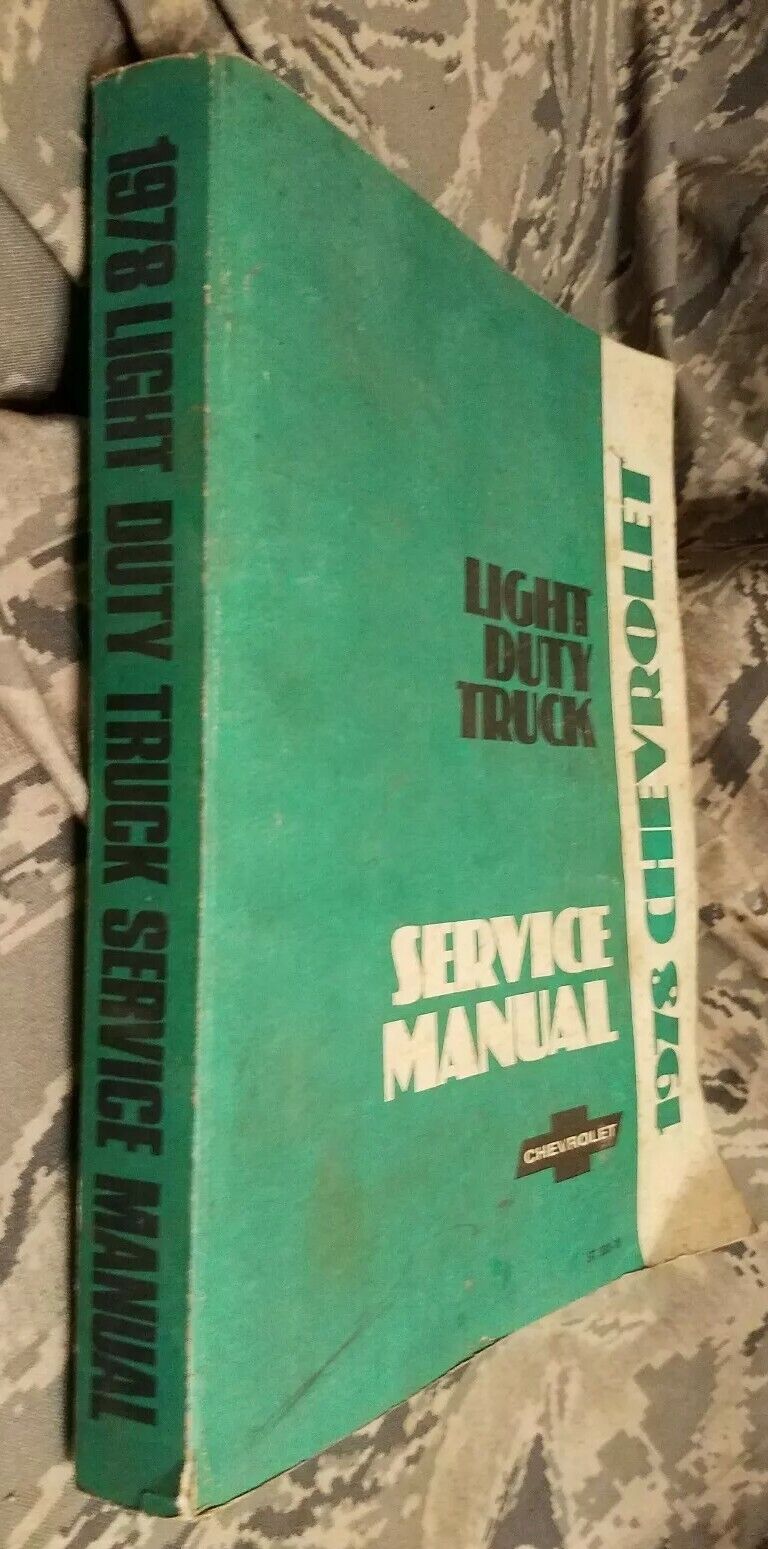 1978 Light Duty Chevy Chevrolet Trucks Service Repair Manual- ST-330-78 oem GM
