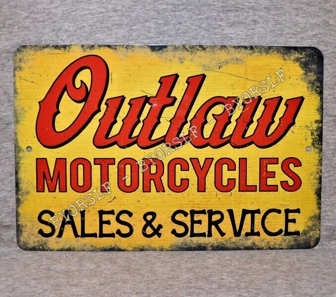 Metal Sign OUTLAW MOTORCYCLES biker motorbike club shop motorbike repair sales