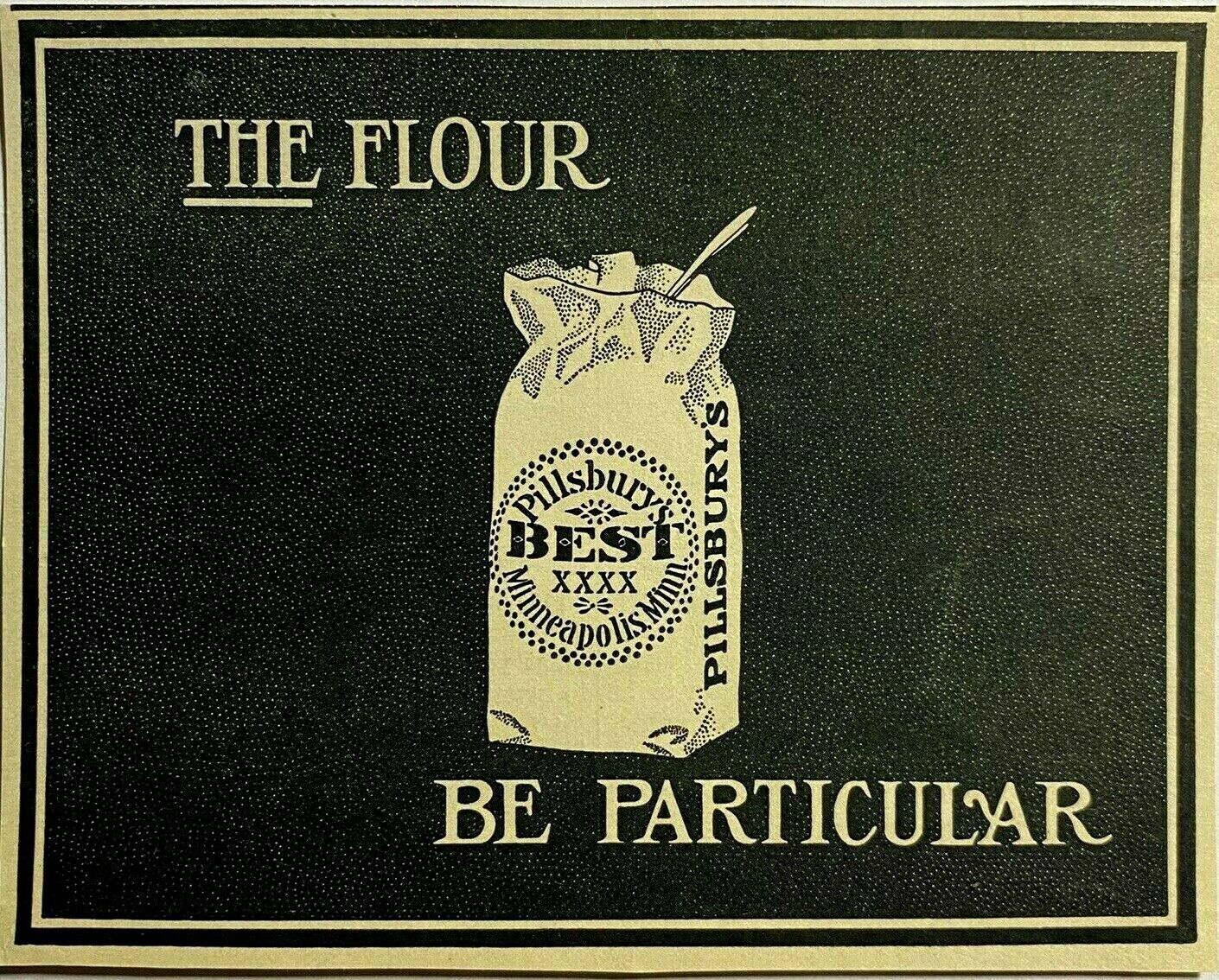 1900\'s 1911 Ad Flour Be Particular Pillsbury Best Bag Minneapolis MN Minnesota 