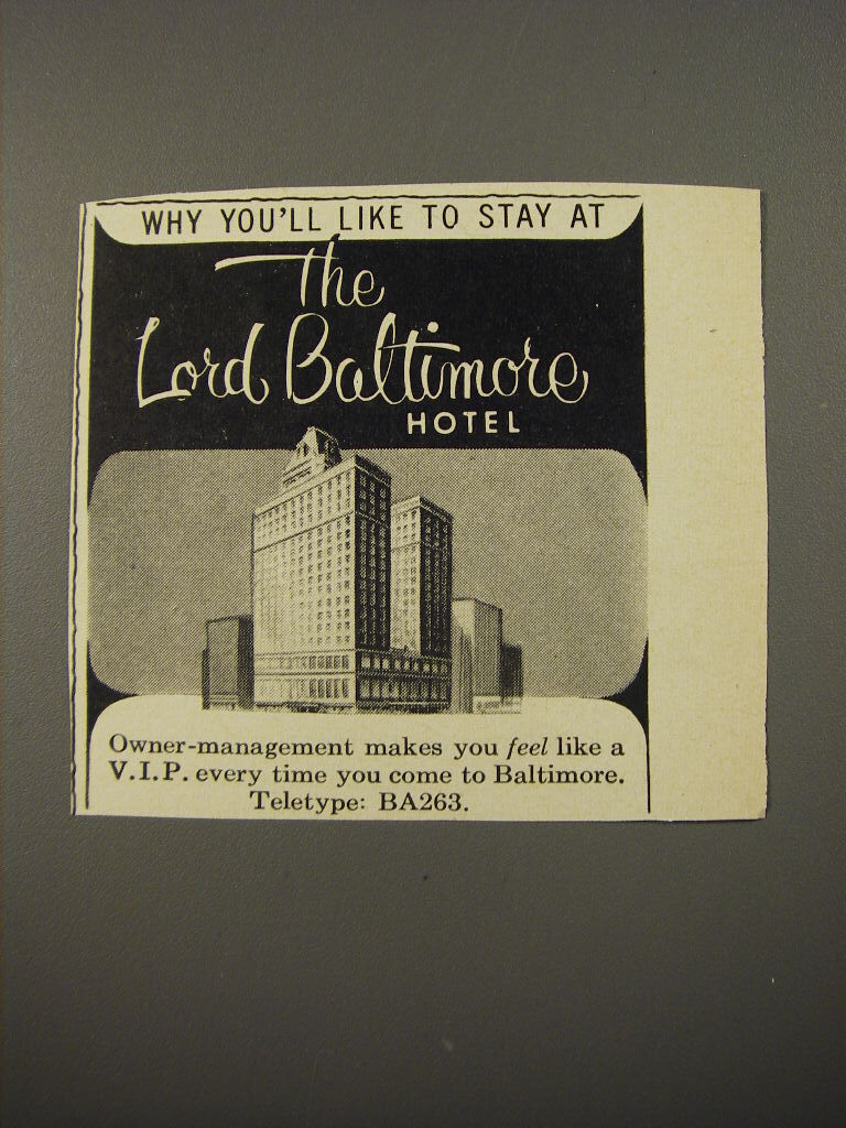 1954 Lord Baltimore Hotel Ad - Why you\'ll like to stay at the Lord Baltimore