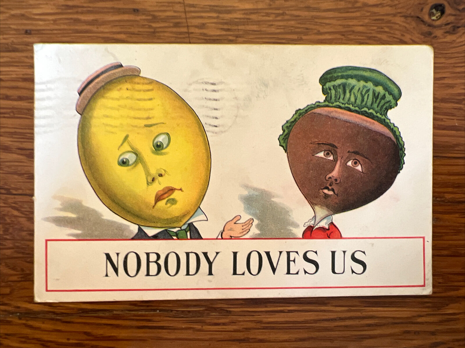 Vintage 1912 Postcard Nobody Loves Us Lemon Head Man Beet Head Woman 136a