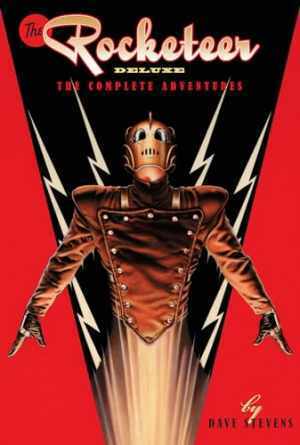 The Rocketeer: The Complete Adventures Deluxe - Hardcover, by Stevens Dave - New