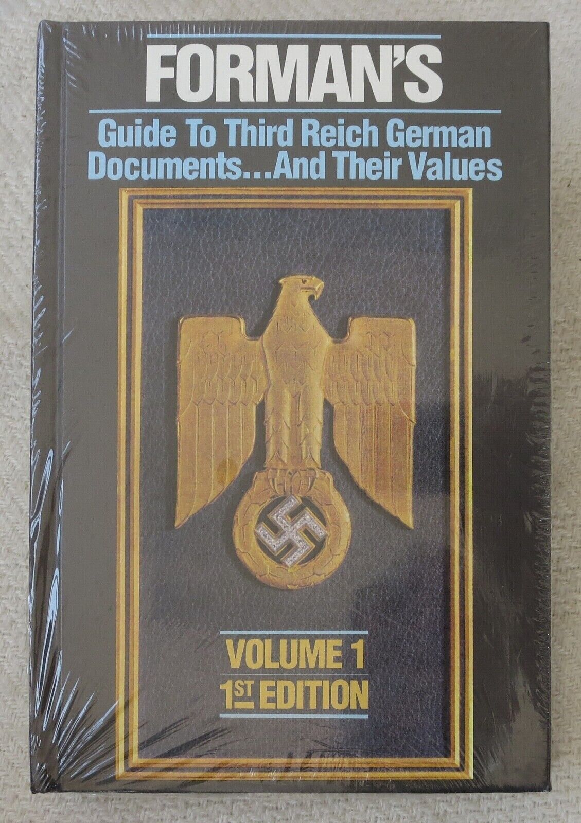 BENDER WW2 Reference BOOK FORMANS GUIDE 3rd REICH GERMAN DOCUMENTS, VALUES Vol 1