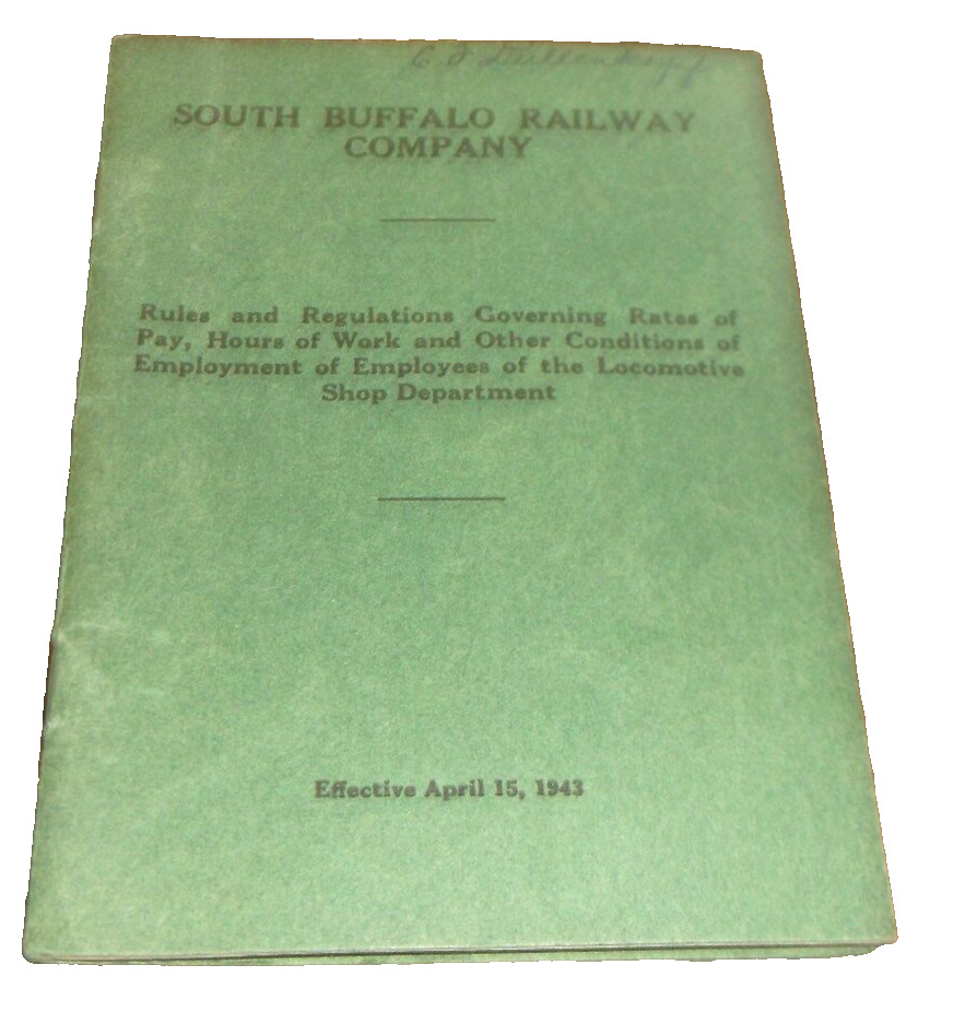 APRIL 1943 SOUTH BUFFALO RAILWAY LOCOMOTIVE SHOP EMPLOYEE AGREEMENT
