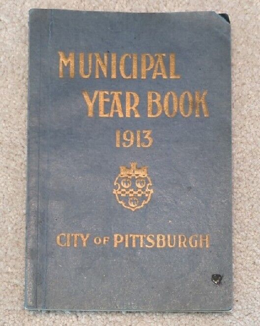 Municipal Year Book, 1913, City of Pittsburgh