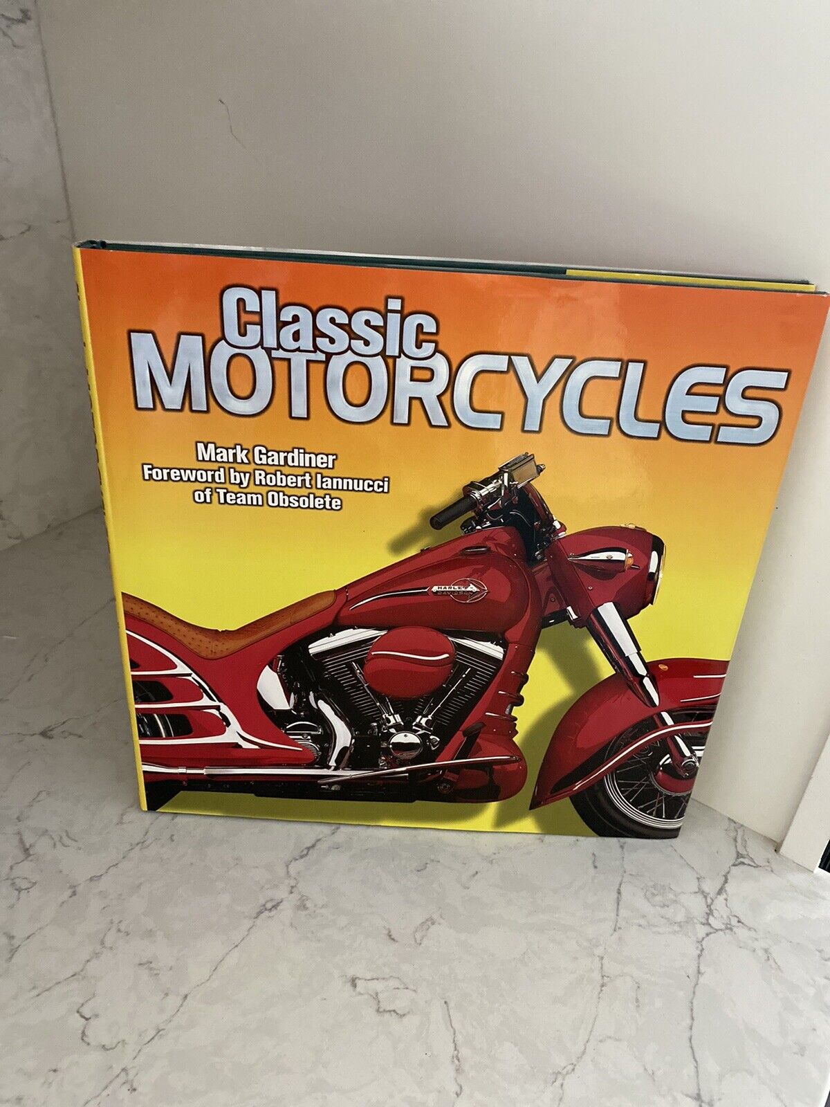Classic Motorcycles by Mark Gardiner, 1998, 2001 Hardcover Book With Dust Cover
