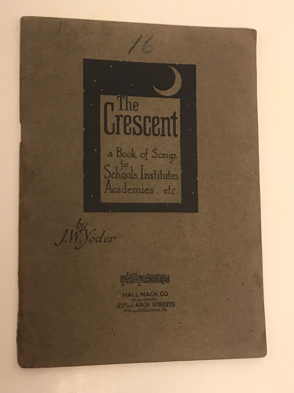 Antique 1922 The Cresent School Songbook Philadelphia Pennsylvania Ephemera Nice