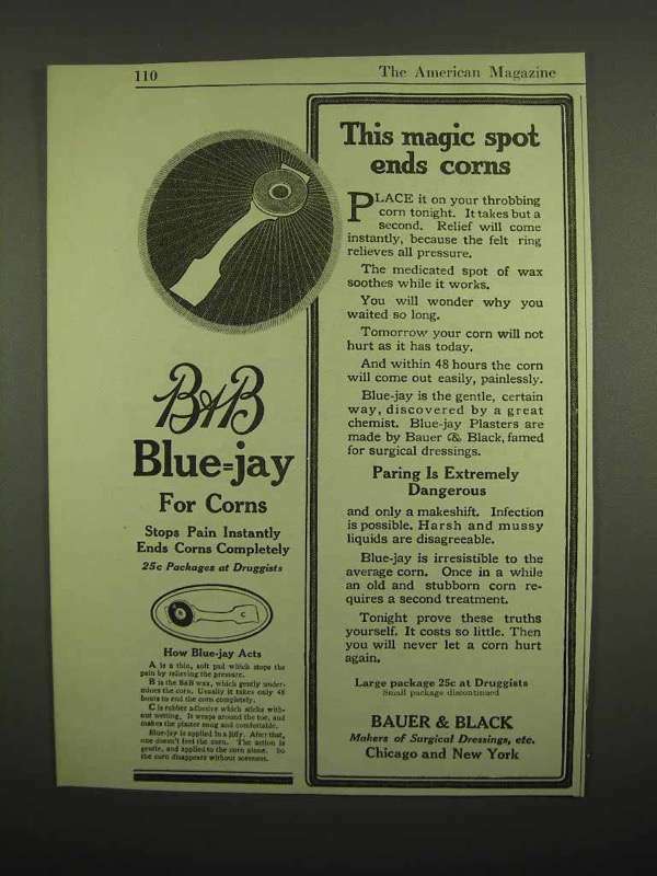 1918 Bauer & Black Blue-Jay Ad - Magic Spot Ends Corns