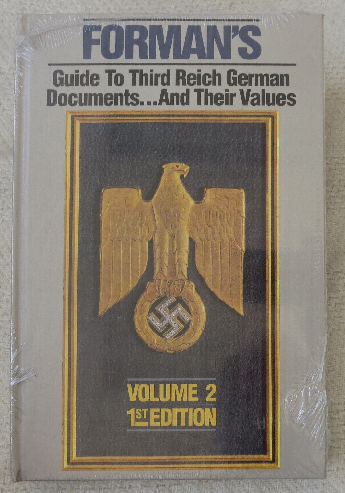 BENDER WW2 Reference BOOK FORMANS GUIDE 3rd REICH GERMAN DOCUMENTS, VALUES Vol 2