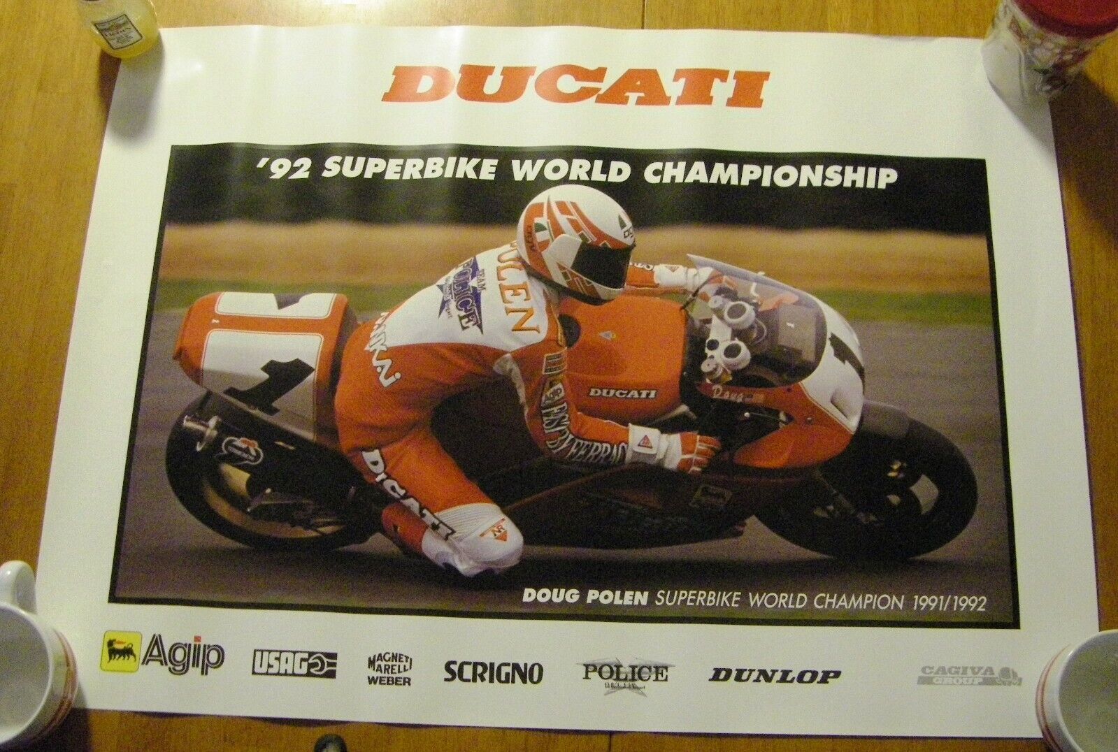 Ducati  * DOUG POLEN * 1992 Superbike World Champion 