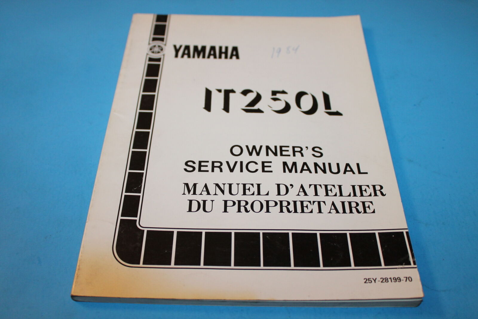 Yamaha 1984 IT250L OWNER\'S SERVICE MANUAL 25Y-28199-70