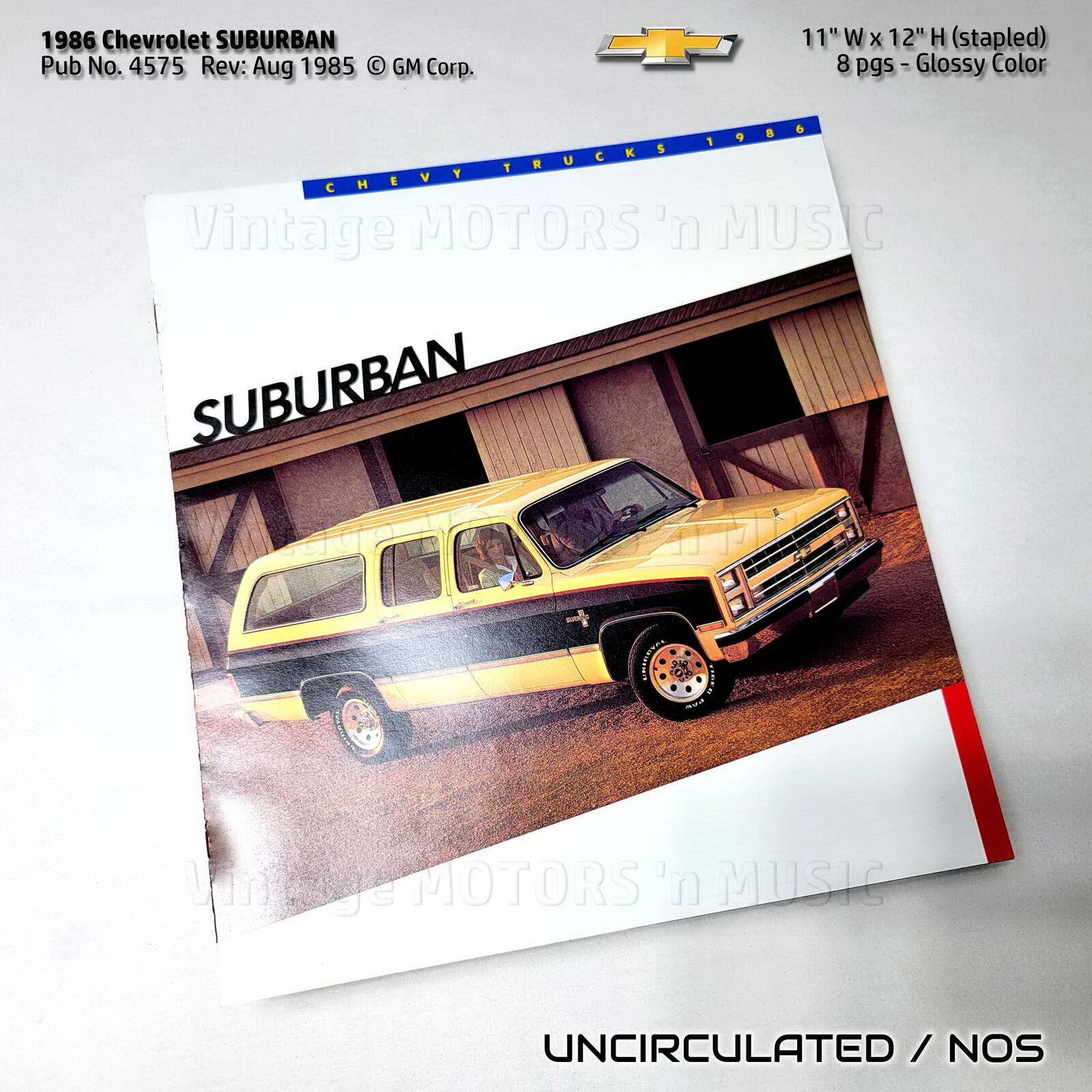 UNCIRCULATED 1986 Chevy Trucks Chevrolet Suburban 8 Color Pgs Pub #4575 Rev 8-85