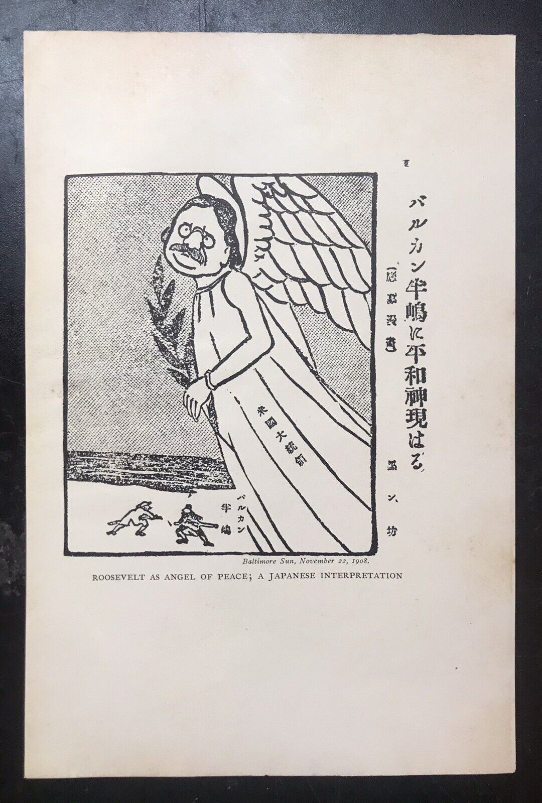 JAPANESE INTERPRETATION OF PRESIDENT ROOSEVELT AS AN ANGEL OF PEACE CARTOON.1908