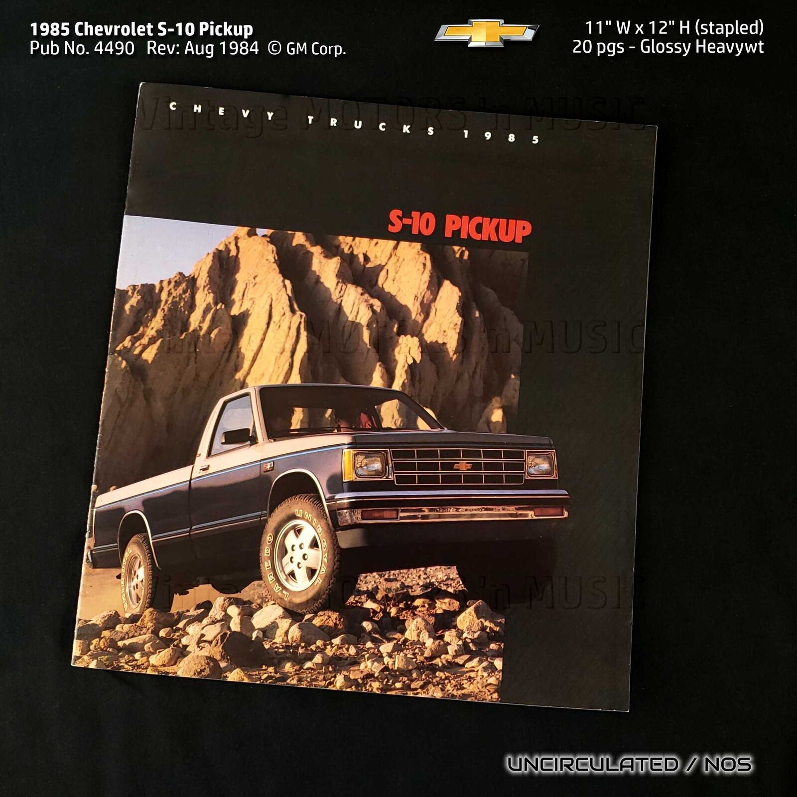 UNCIRCULATED 1985 Chevrolet S-10 Pickup 20 pg Color Brochure - #4490 Rev 08-84