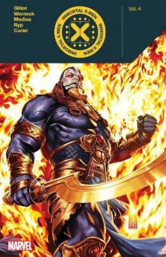 Kieron Gillen Immortal X-men By Kieron Gillen Vol. 4 (Paperback)