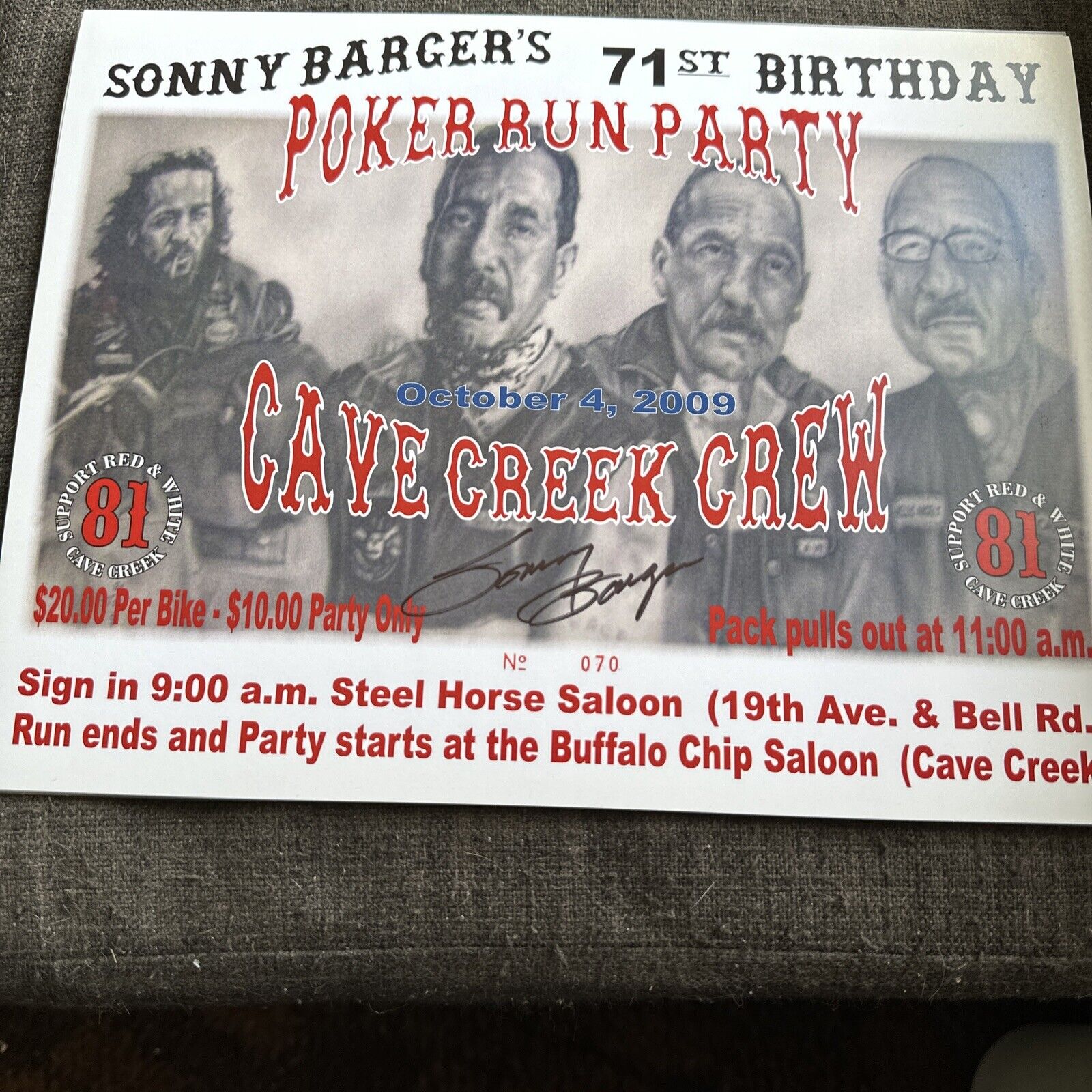 Sonny Barger Hells Angels  Signed This Poster From His 71st Birthday. Number 70