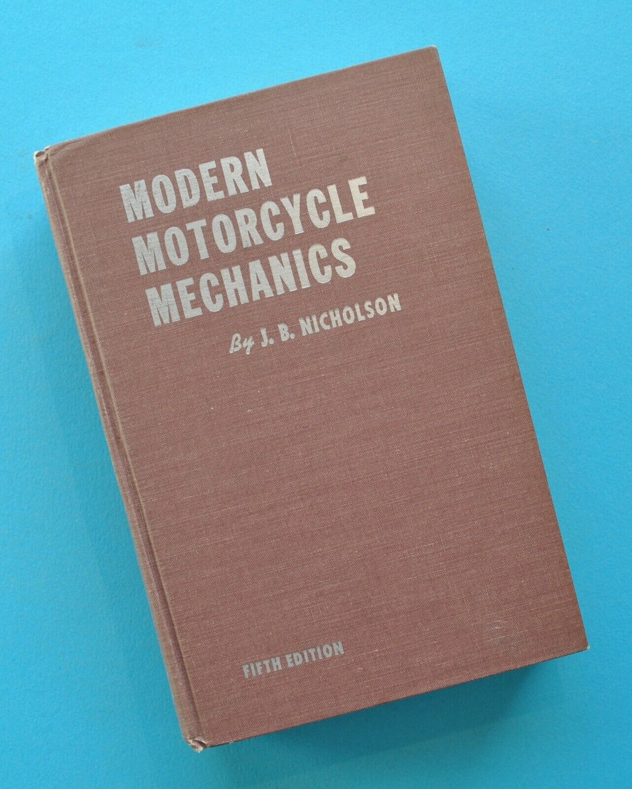 1940s-60s Modern Motorcycle Mechanics Manual Book Norton Triumph Indian Harley