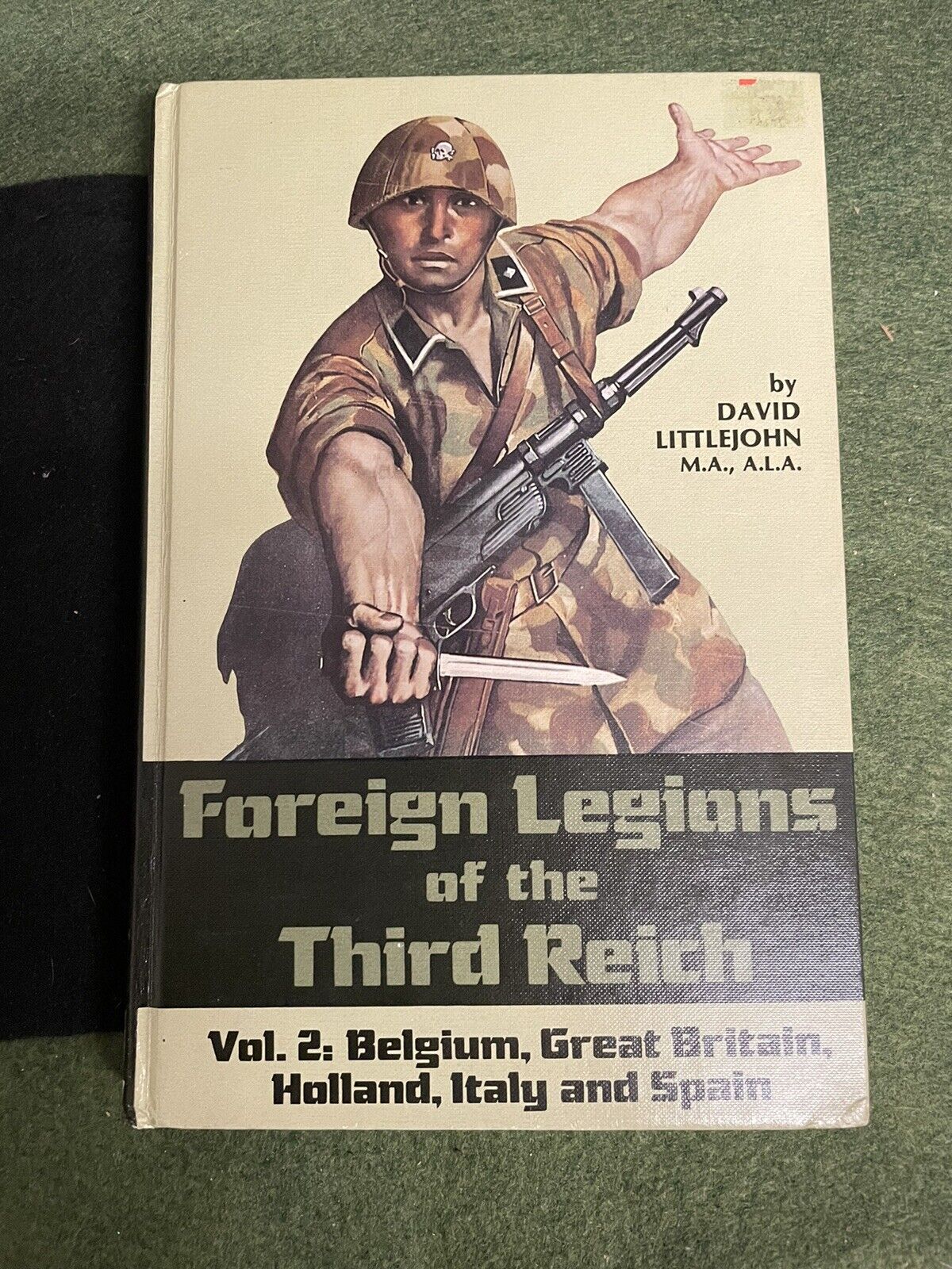 WW2 Book bender. Foreign legions of the third Reich in excellent condition