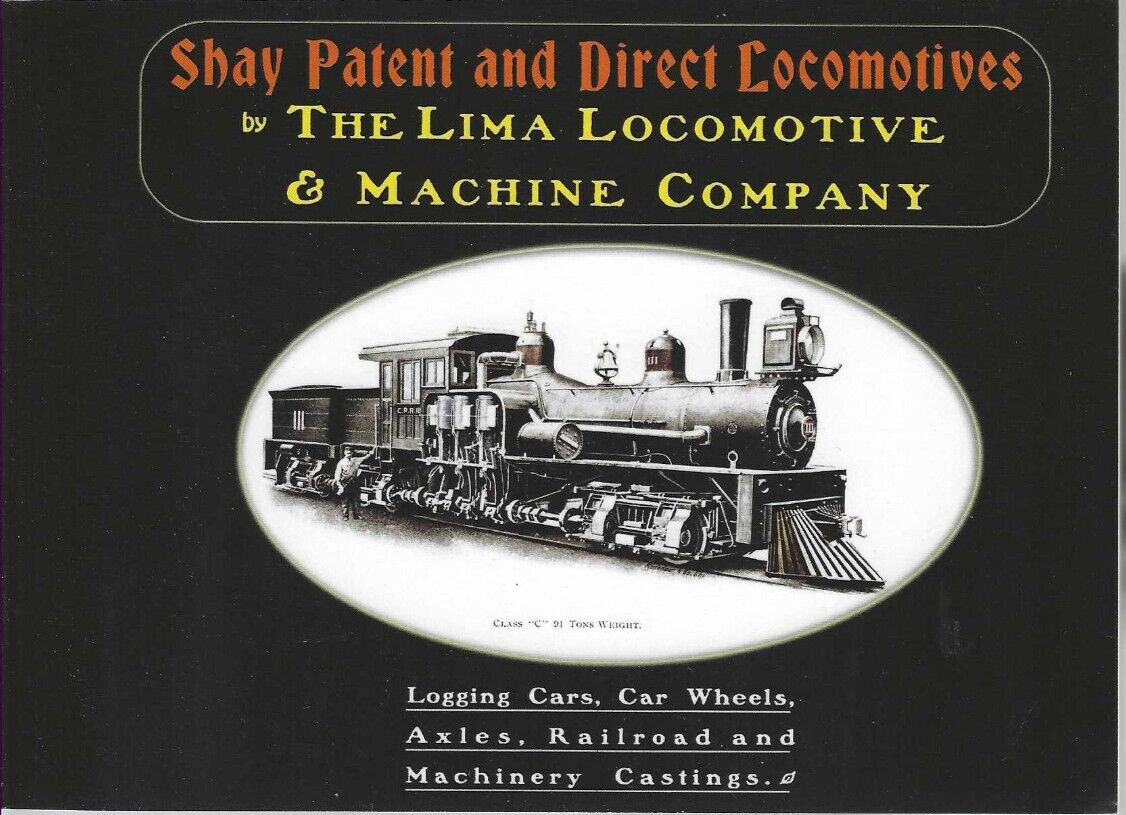 SHAY Patent and Direct Locomotives by LIMA Locomotive Co. - (BRAND NEW BOOK)