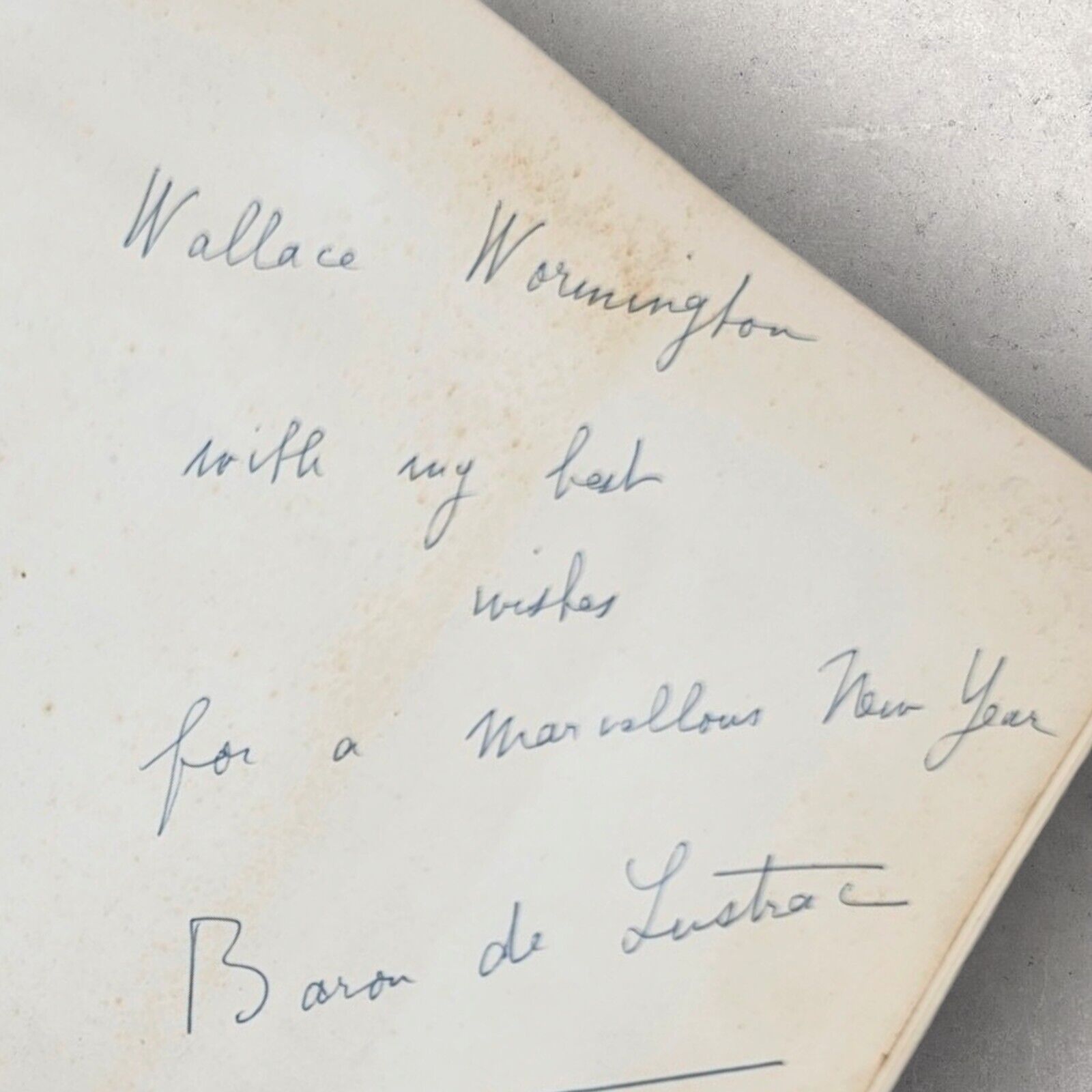 Baron Jean De Lustrac Inscription To Wallace Wormington ~ Extremely Rare