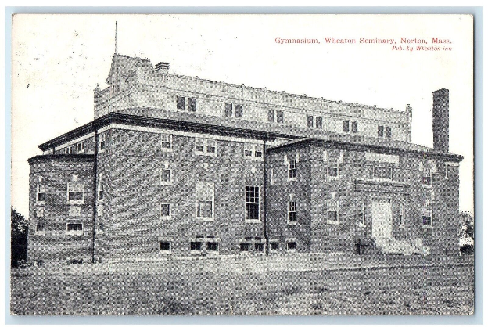 1912 Exterior Gymnasium Wheaton Seminary Norton Massachusetts MA Posted Postcard