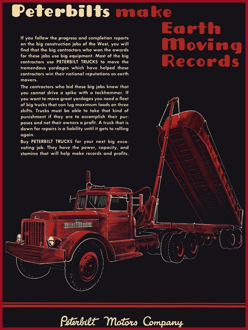 1949 Peterbilt Trucks NEW Metal Sign: Peterbilts Make Earth Moving Records