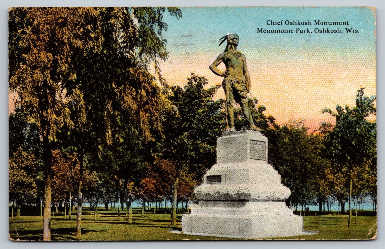 Chief Oshkosh Monument North Side Park Statue Trees Oshkosh WI Postcard