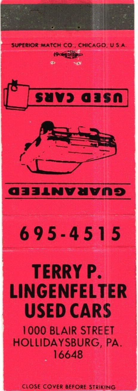 Terry P. Lingenfelter Used Cars Hollidaysburg, Penna Vintage Matchbook Cover
