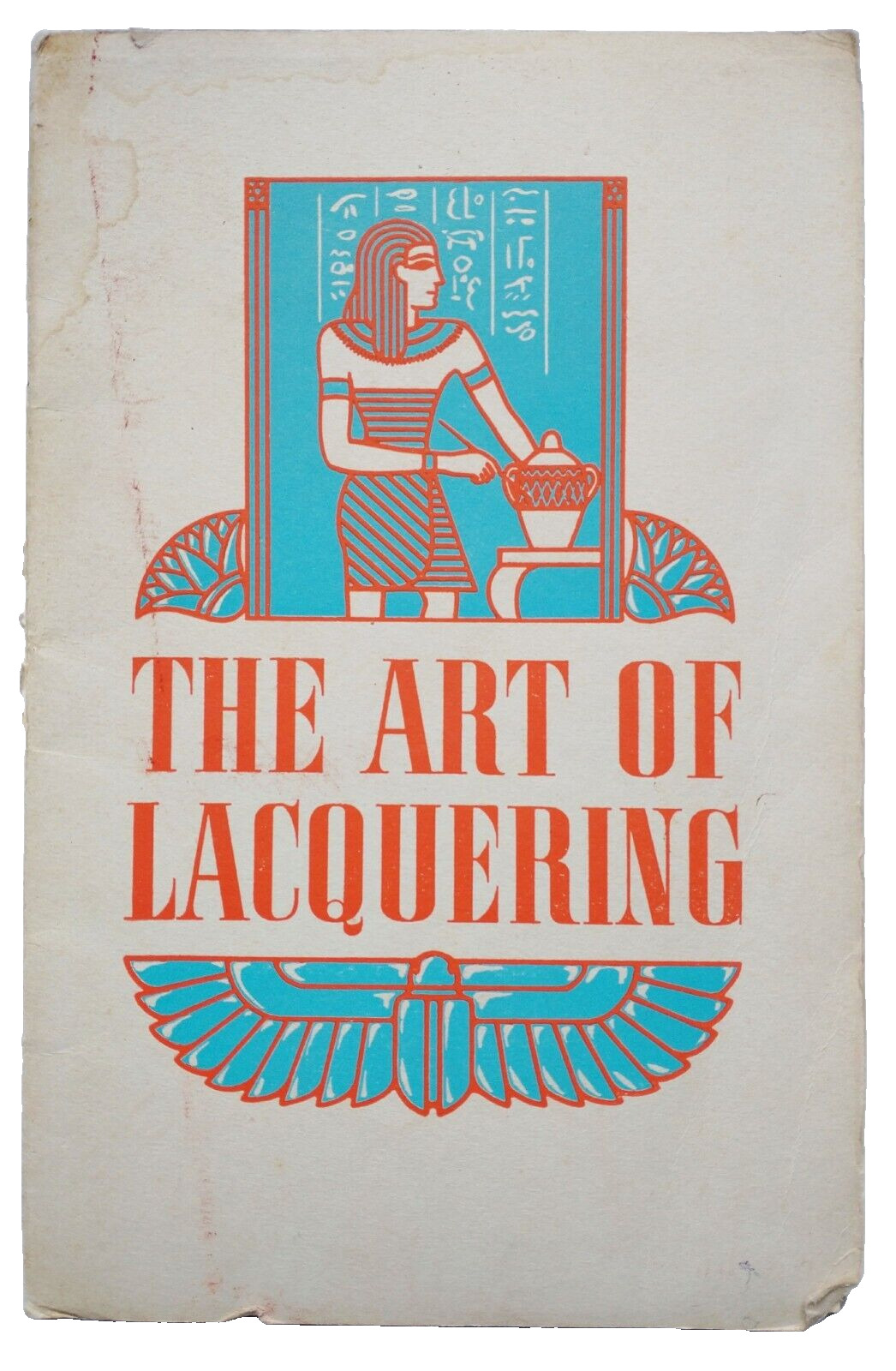 The Art Of Lacquering The Egyptian Lacquer Manufacturing Company Booklet 1937