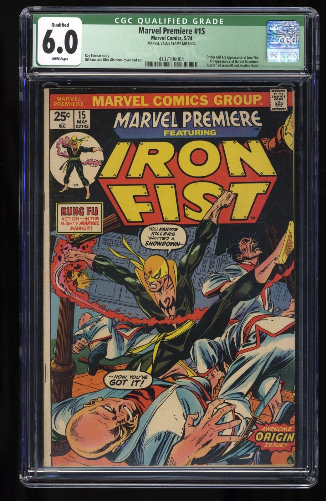 Marvel Premiere #15 CGC FN 6.0 (Qualified) 1st Appearance Origin Iron Fist