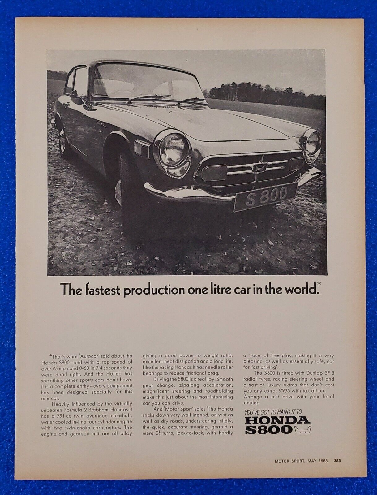 1968 HONDA S800 FASTEST PRODUCTION ONE LITRE CAR IN THE WORLD ORIGINAL PRINT AD
