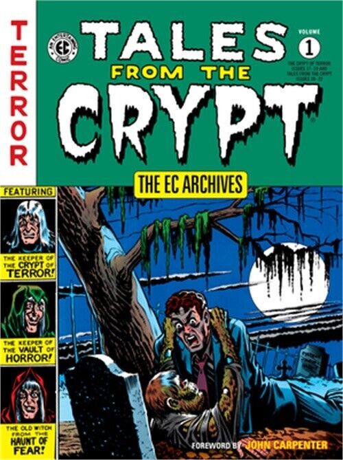 The EC Archives: Tales from the Crypt Volume 1 (Paperback or Softback)