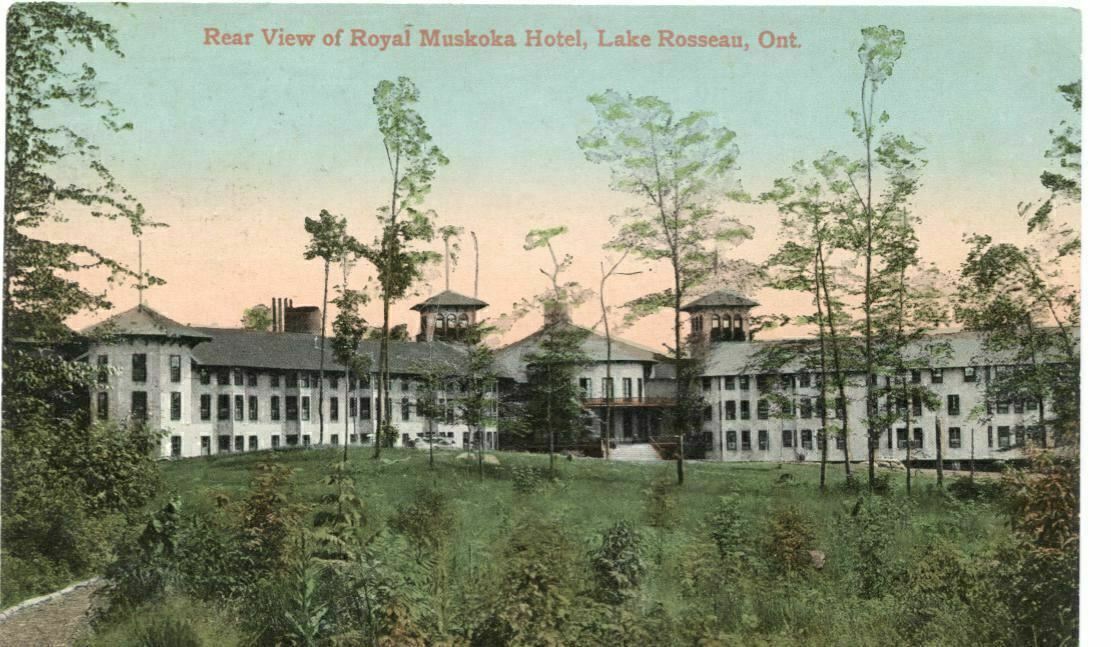 Postcard Rear View Royal Muskoka Hotel Lake Rosseau Ontario Canada 