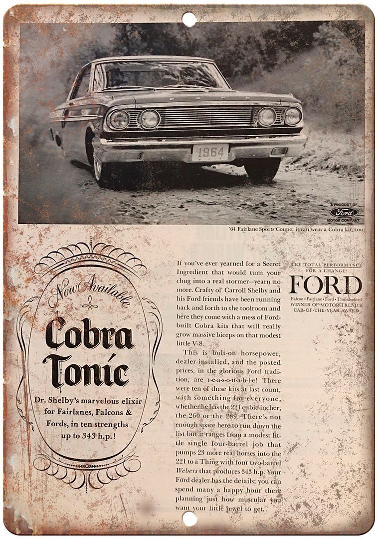 Ford Cobra Tonic Shelby 1964 Fairlane Ad Reproduction Metal Sign A39