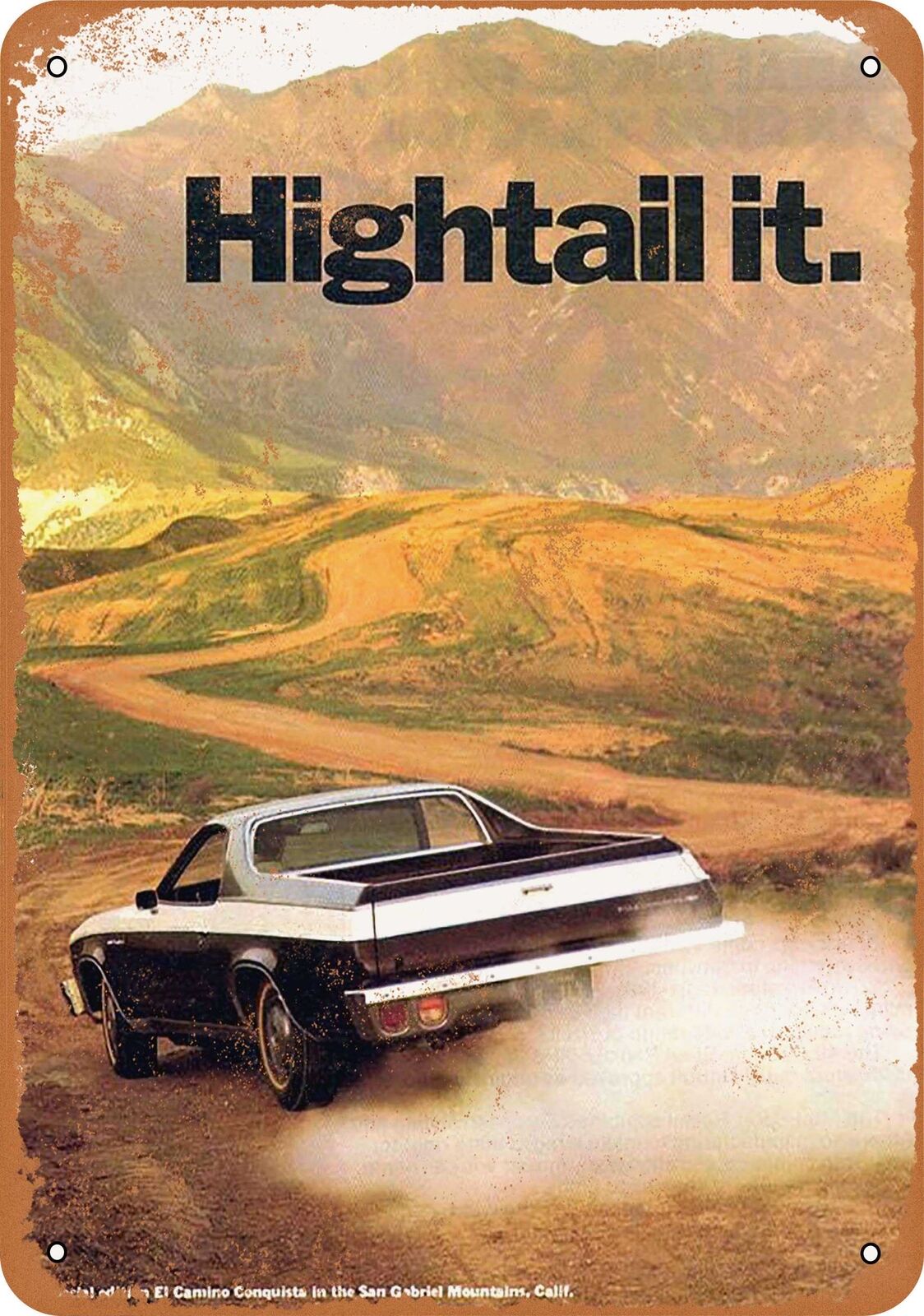Metal Sign - 1973 Chevrolet El Camino Conquista - Vintage Look Reproduction