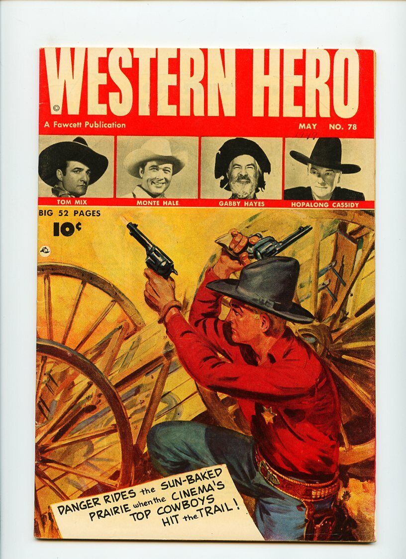 Western Hero #78 Fawcett Publications Comic 1949 ****