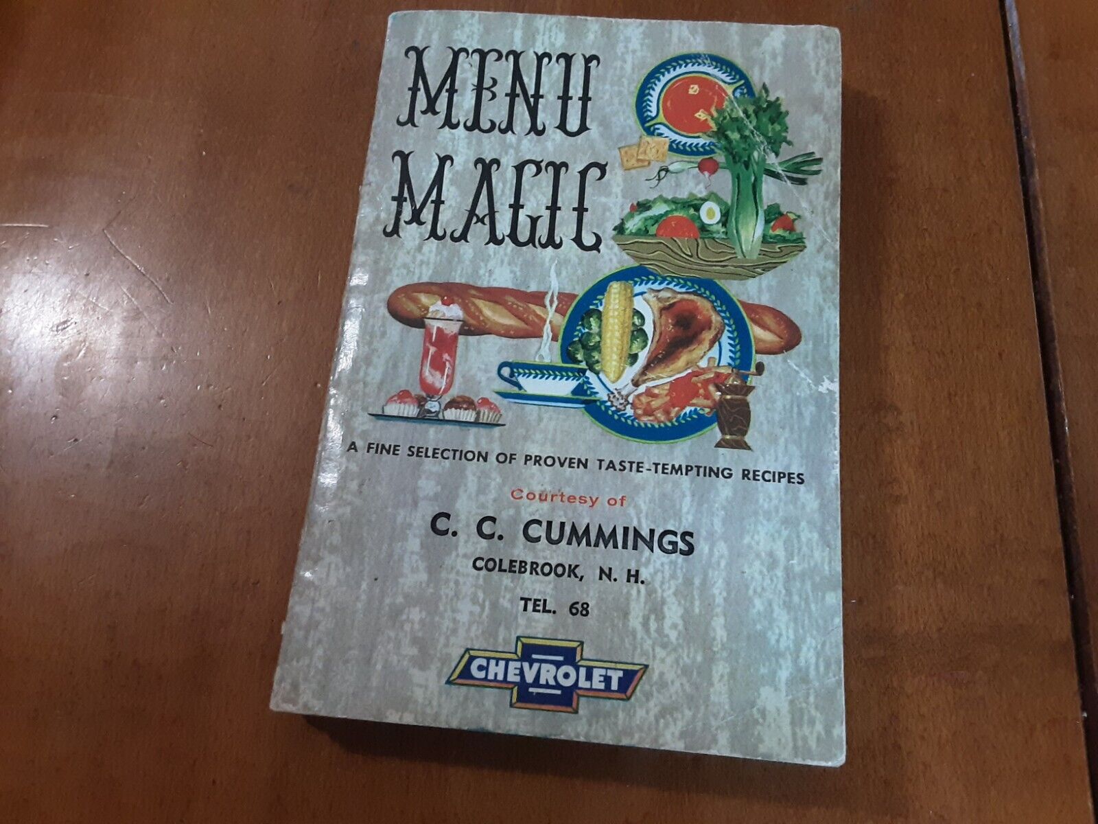 1956 MENU MAGIC RECIPE BOOK C.C. CUMMINGS CHEVROLET COLEBROOK NH GMC TEL. 68