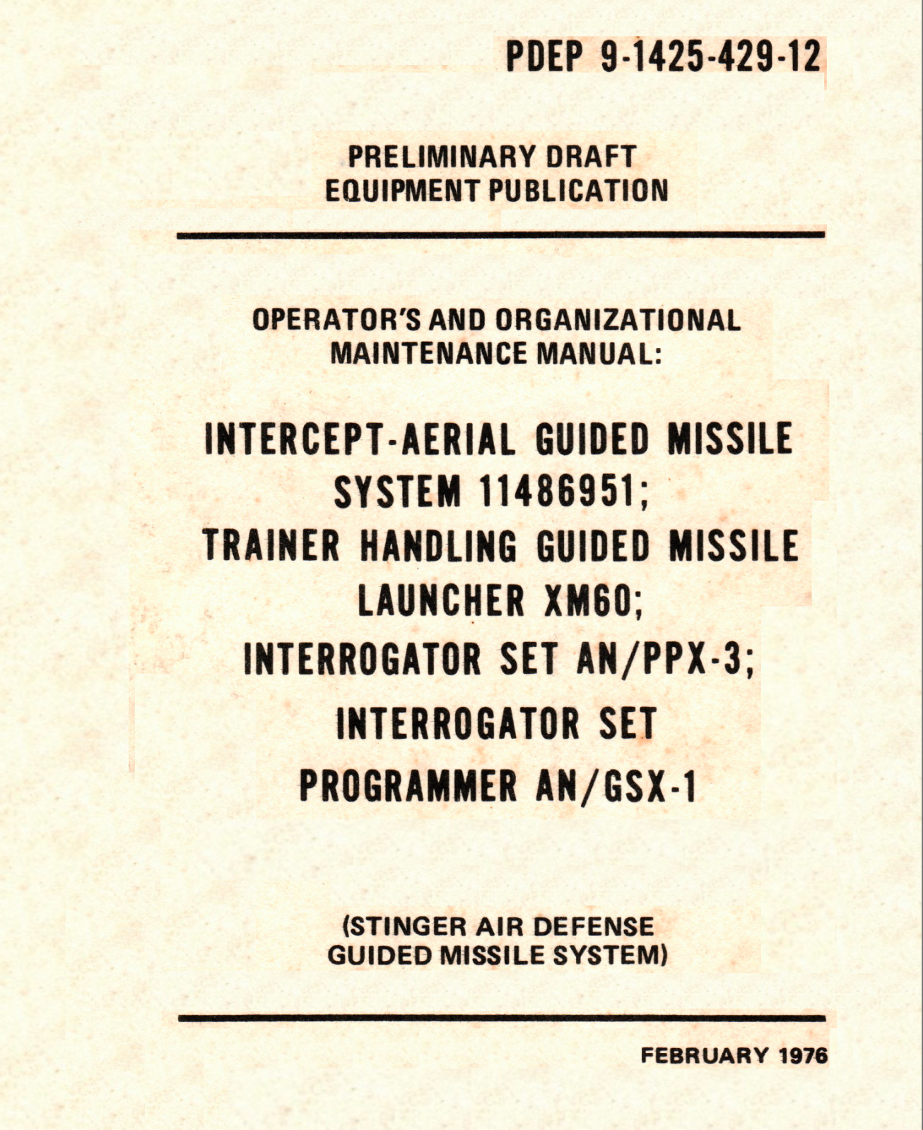 164 Page 1976 STINGER TRAINER XM60 AN/PPX-3 AN/GSX-1 IFF Missile Pub on Data CD