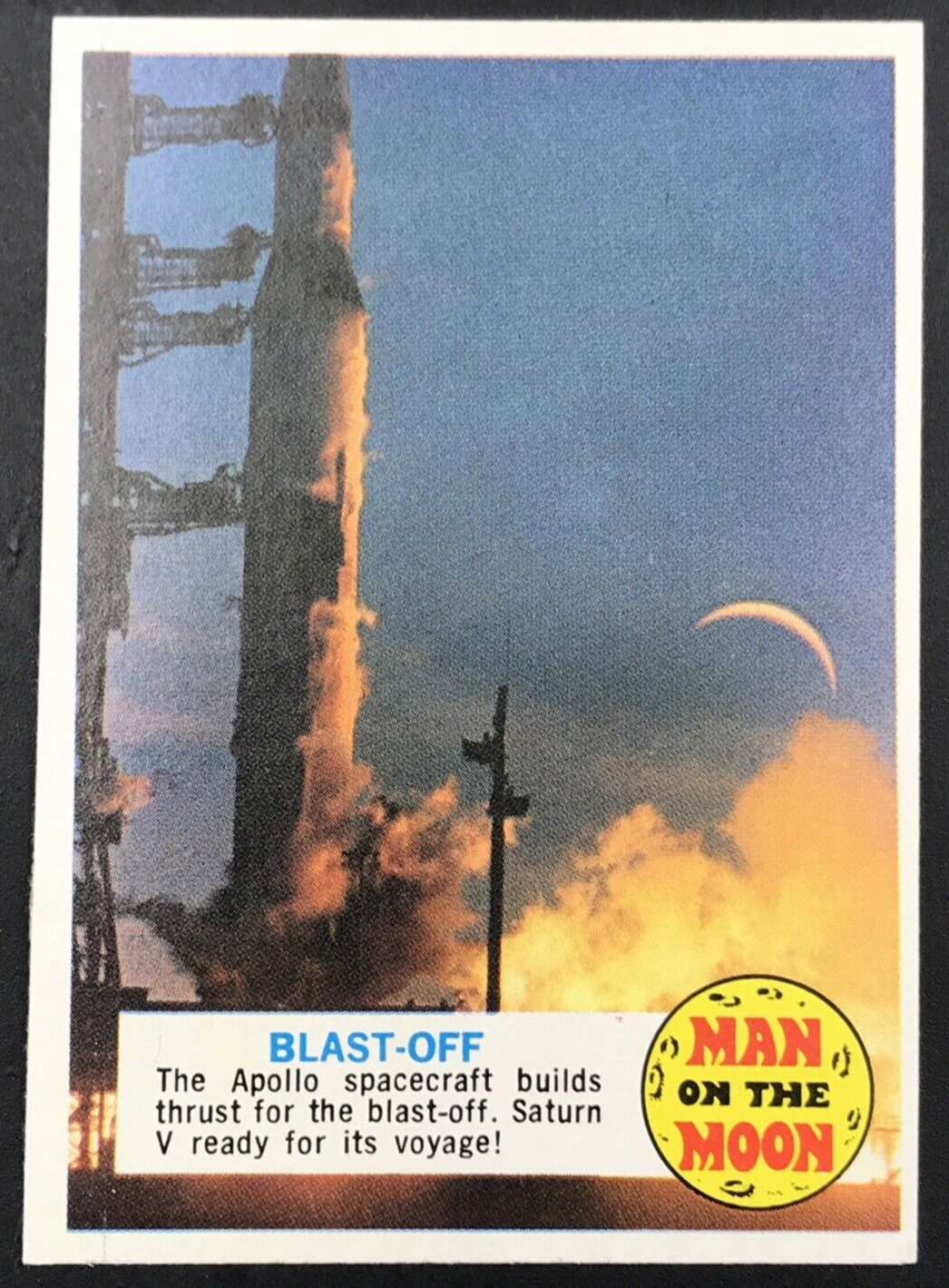 Vintage 1969 Topps Man On The Moon #25A Blast-Off Apollo Saturn V EX
