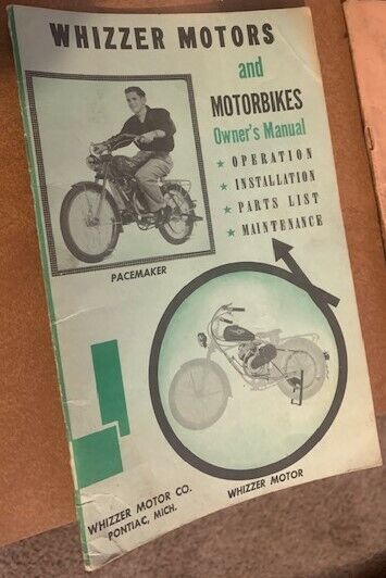 WHIZZER MOTORS AND MOTORBIKES OWNERS MANUAL