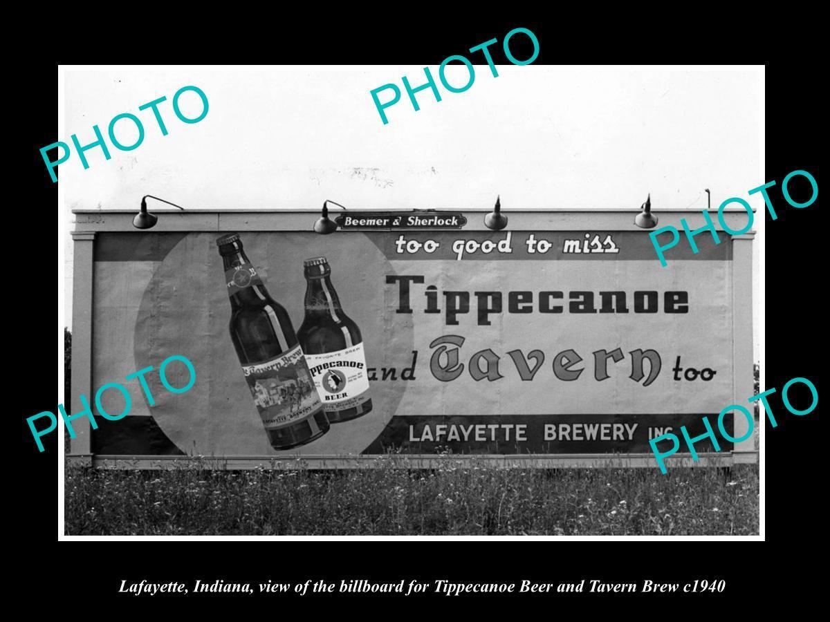 OLD 8x6 HISTORIC PHOTO OF LAFAYETTE INDIANA TIPPECANOE BEER BILLBOARD c1940