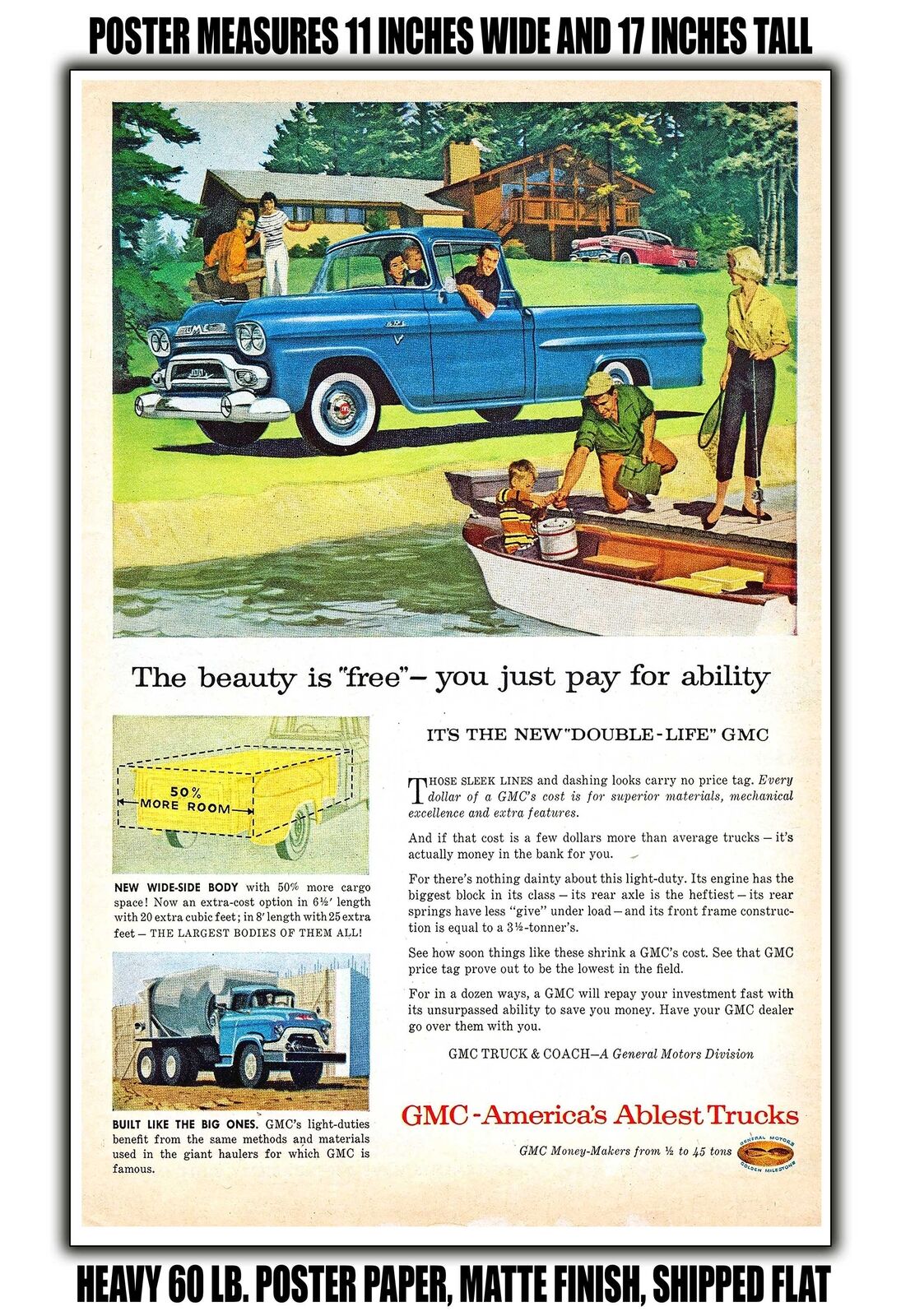 11x17 POSTER - 1958 GMC Pickup the Beauty is Free You Just Pay for Ability