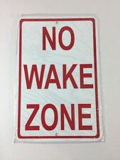NO WAKE ZONE Mini Metal Sign 6”x9” (NEW) picture
