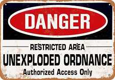 Metal Sign - Danger Unexploded Ordnance - Vintage Look Reproduction picture