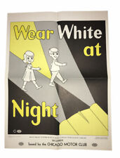 AAA Chicago Motor Club “Wear White At Night” 2 Sided Safety Posters 1965 picture