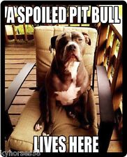 Funny Dog Humor Spoiled Pitbull Refrigerator Magnet  picture