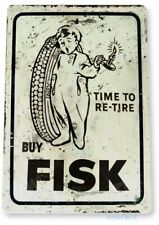 FISK TIRES 11 x 8 TIN SIGN AUTO AUTOMOBILE MECHANIC ADVERTISEMENT RUBBER RIM  picture