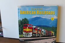 Classic American Railroads By Mike Schafer Dust Jacket (533) picture