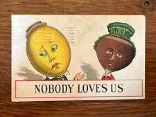 Vintage 1912 Postcard Nobody Loves Us Lemon Head Man Beet Head Woman 136a picture